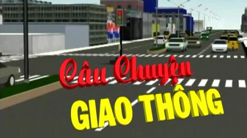 Câu chuyện giao thông - 10/8/2019