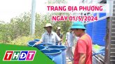 Biết để làm đúng - 01/5/2024: Mô hình thị trấn số