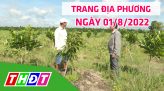 Trang địa phương - Thứ Bảy, 06/8/2022 - H.Tân Hồng