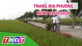 Trang địa phương - Thứ Sáu, 03/5/2024 - H.Lấp Vò