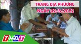 Trang địa phương - Thứ Bảy, 06/8/2022 - H.Tân Hồng