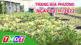 Trang địa phương - Thứ Hai, 07/11/2022 - H.Tháp Mười