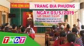 Lao động và hội nhập - 03/5/2019