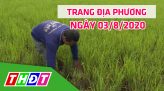 Trang địa phương - Thứ Năm, 06/8/2020 - H.Châu Thành