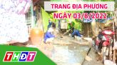 Trang địa phương - Thứ Bảy, 06/8/2022 - H.Tân Hồng