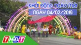 Thời sự tối - Thứ Hai, 04/02/2019 - 30 Tết