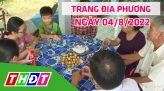 Trang địa phương - Thứ Bảy, 06/8/2022 - H.Tân Hồng