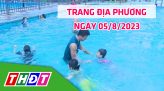 Trang địa phương - Thứ Năm, 10/8/2023 - H.Tam Nông