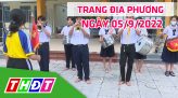 Trang địa phương - Thứ Ba, 06/9/2022 - TP.Sa Đéc