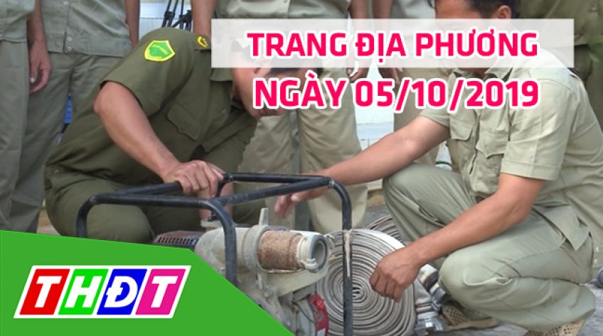 Trang địa phương - Thứ Bảy, 05/10/2019 - H.Tân Hồng