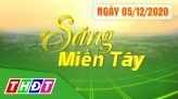 Sáng miền Tây - Thứ Bảy, 12/12/2020