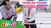 Trang địa phương - Thứ Năm, 07/7/2022 - H.Châu Thành