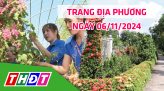 Trang địa phương - Thứ Hai, 11/11/2024 - TP.Cao Lãnh