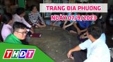 Trang địa phương - Thứ Hai, 11/9/2023 - H.Tháp Mười