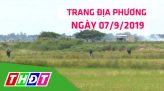 Toàn cảnh nông nghiệp - 07/9/2019