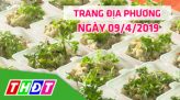 Trang địa phương - Thứ Năm, 11/4/2019 - H.Tam Nông