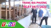 Trang địa phương - Thứ Hai, 18/7/2022 - H.Tháp Mười