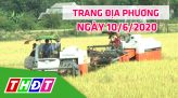 Trang địa phương - Thứ Bảy, 13/6/2020 - H.Tân Hồng