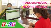 Trang địa phương - Thứ Ba, 18/10/2022 - TP.Sa Đéc