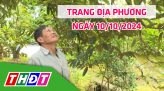 Trang địa phương - Thứ Hai, 21/10/2024 - H.Tháp Mười