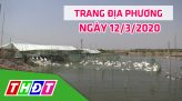 Trang địa phương - Thứ Sáu, 13/3/2020 - H.Lấp Vò