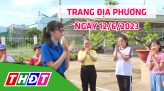 Trang địa phương - Thứ Ba, 20/6/2023 - H.Hồng Ngự