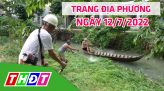 Trang địa phương - Thứ Hai, 18/7/2022 - H.Tháp Mười