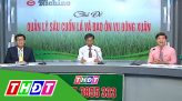 Đồng hành cùng nhân dân - 16/03/2020: Chủ động ứng phó với diễn biến mới của dịch bệnh Covid-19