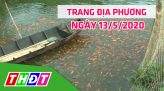 Trang địa phương - Thứ năm, 21/5/2020  - Huyện Tam Nông