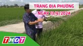 Trang địa phương - Thứ Năm, 14/6/2024 - H.Lấp Vò