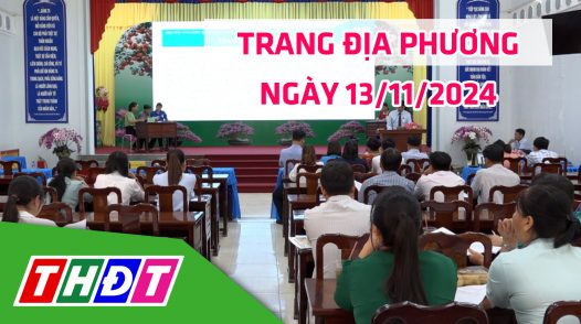 Trang địa phương - Thứ Tư, 13/11/2024 - H.Lai Vung