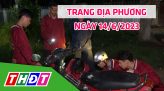 Trang địa phương - Thứ Ba, 20/6/2023 - H.Hồng Ngự