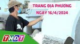 Hương sen Đồng Tháp - 15/4/2024: Những đồng thể đồng lòng chung tay xây dựng văn hóa và con người Đồng Tháp