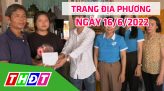 Trang địa phương - Thứ Hai, 27/6/2022 - TP.Cao Lãnh