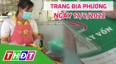 Trang địa phương - Thứ Hai, 27/6/2022 - TP.Cao Lãnh