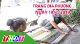 Toàn cảnh nông nghiệp - 20/7/2019