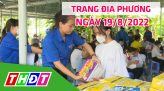 Trang địa phương - Thứ Sáu, 26/8/2022 - H.Lấp Vò