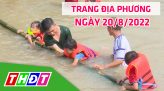 Trang địa phương - Thứ Sáu, 26/8/2022 - H.Lấp Vò