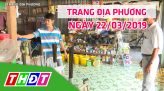 Trang tin địa phương - Thứ Bảy, 30/03/2019 - Thị Xã Hồng Ngự