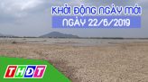 Nhịp sống 24H  - Thứ Bảy, 22/6/2019