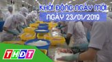 Khởi động ngày mới - Thứ Sáu, 25/01/2019