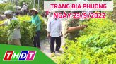 Trang địa phương - Thứ Ba, 27/9/2022 - H.Hồng Ngự