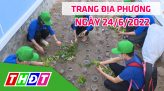 Trang địa phương - Thứ Hai, 27/6/2022 - TP.Cao Lãnh