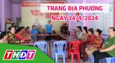 Trang địa phương - Thứ Tư, 25/9/2024 - H.Cao Lãnh