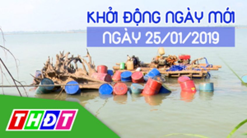 Khởi động ngày mới - Thứ Sáu, 25/01/2019