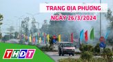 Trang địa phương - Thứ Tư, 27/3/2024 - H.Cao Lãnh