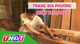 Trang địa phương - Thứ Ba, 30/5/2023 - TP.Sa Đéc