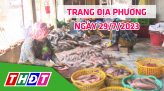 Trang địa phương - Thứ Hai, 31/7/2023 - H.Tháp Mười