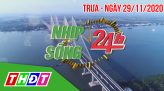 Nhịp sống 24h - Tối thứ hai, 30/11/2020