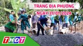 Trang địa phương - Thứ Năm, 01/02/2024 - H.Châu Thành